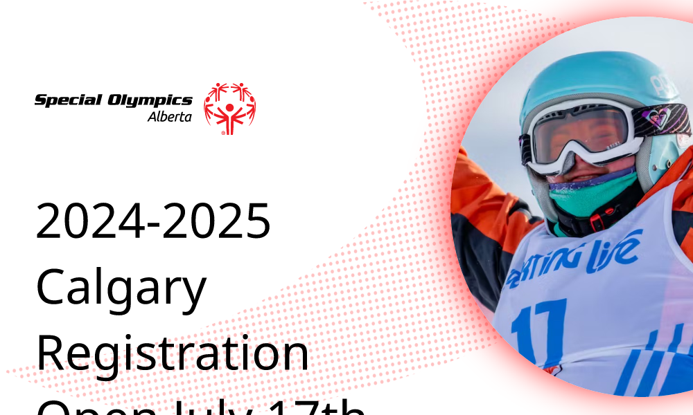 20242025 Calgary Registration Open July 17th Special Olympics Alberta